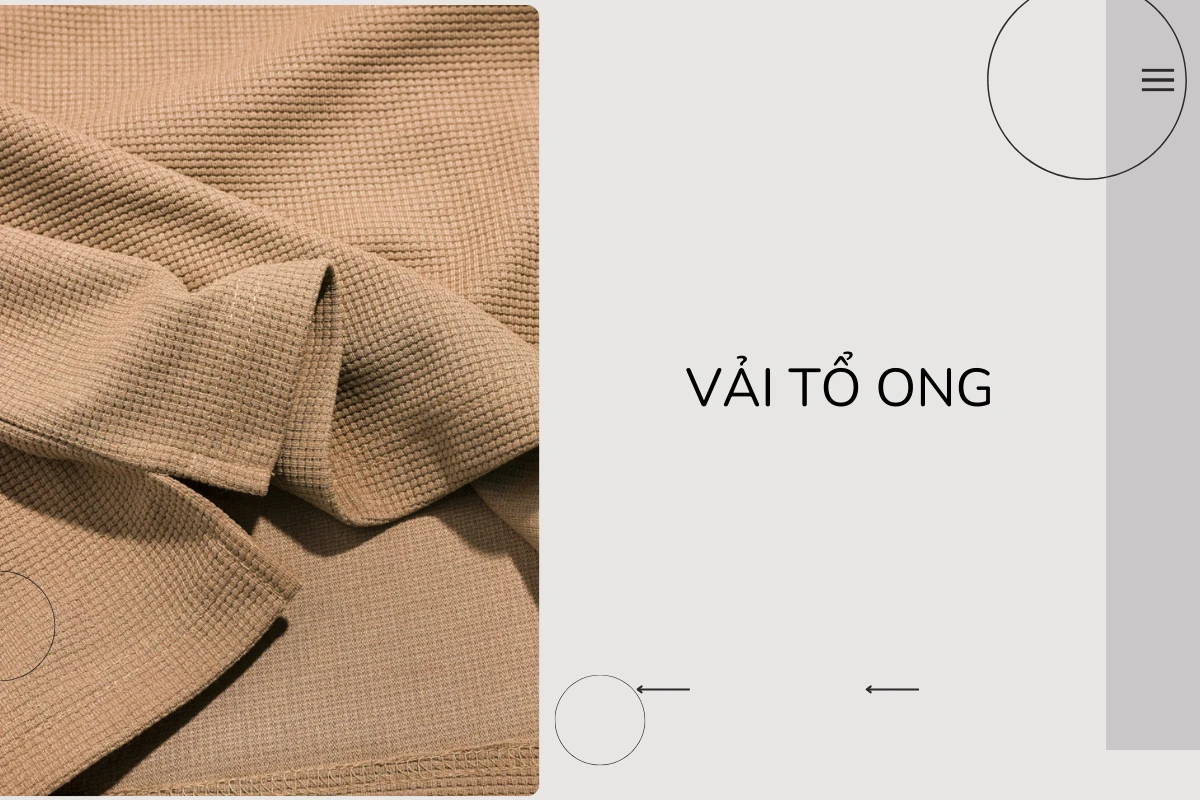 Vải tổ ong là gì?